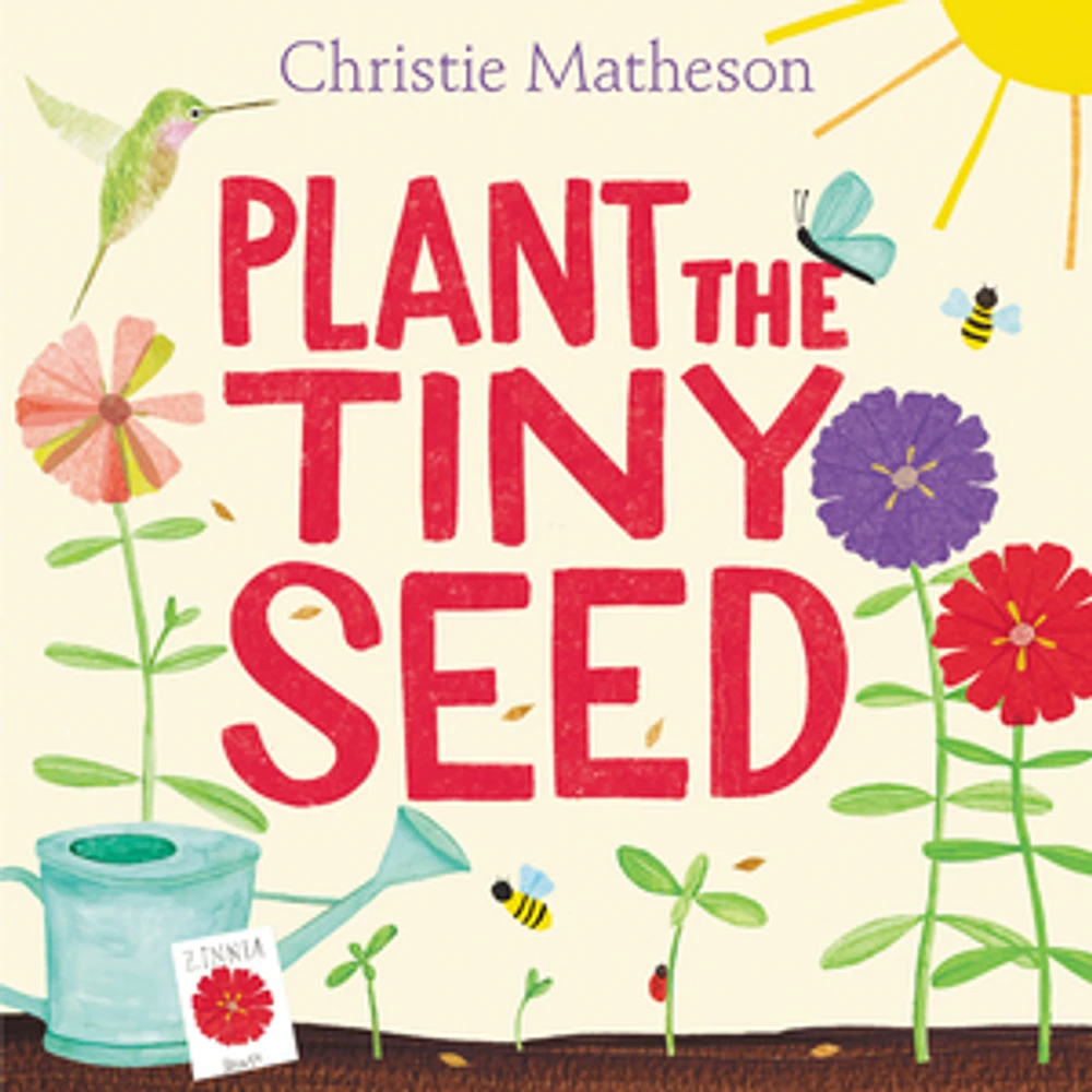 Plant the Tiny Seed