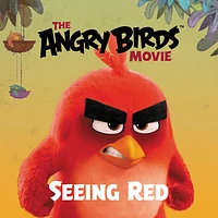 The Angry Birds Movie: Seeing Red