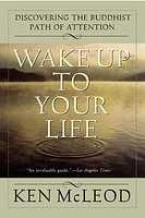 Wake Up To Your Life