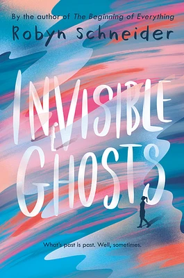 Invisible Ghosts