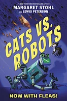 Cats vs. Robots #2: Now with Fleas