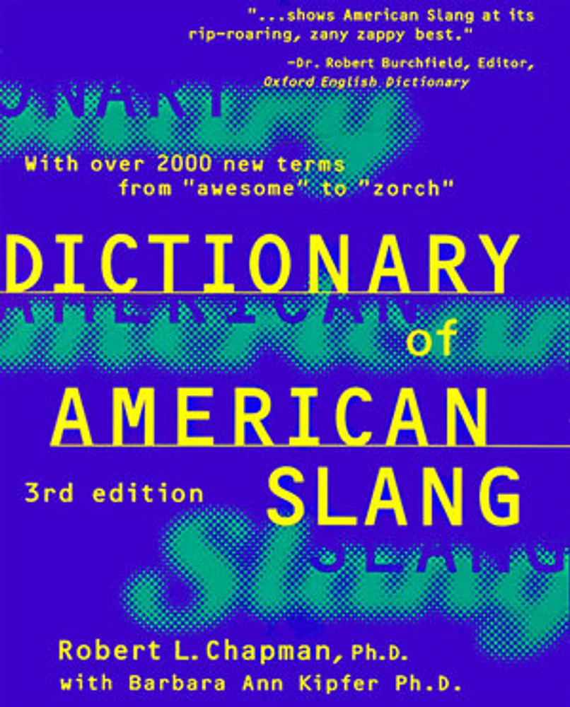 Dictionary of American Slang, Third Edition