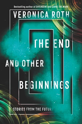 The End and Other Beginnings