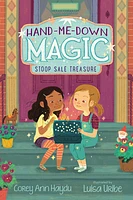 Hand-Me-Down Magic #1: Stoop Sale Treasure