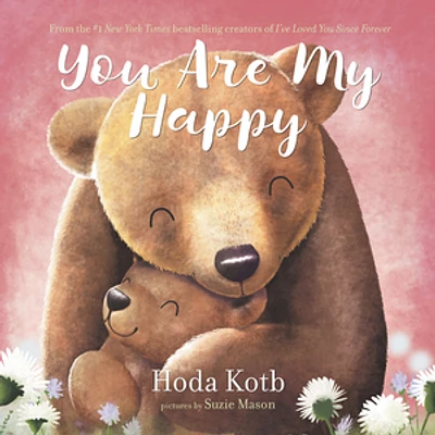 You Are My Happy Board Book