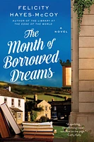 The Month of Borrowed Dreams