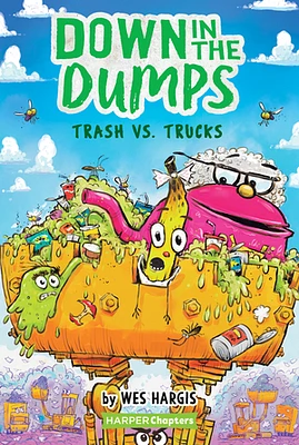 Down in the Dumps #2: Trash vs. Trucks