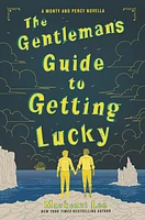 The Gentleman’s Guide to Getting Lucky