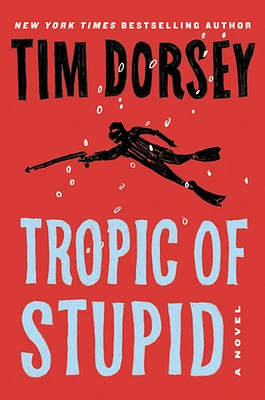 Tropic of Stupid