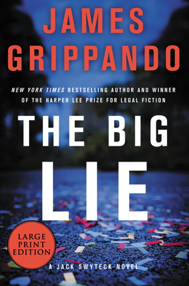 The Big Lie