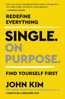 Single On Purpose