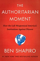 The Authoritarian Moment