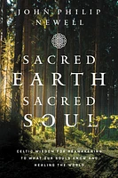 Sacred Earth, Sacred Soul