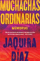 Ordinary Girls \ Muchachas ordinarias (Spanish edition)