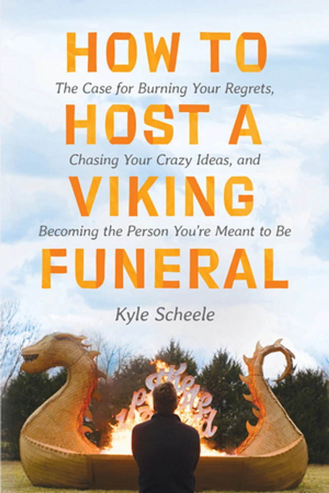 How to Host a Viking Funeral