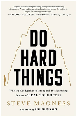 Do Hard Things