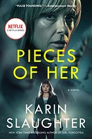 Pieces of Her [TV Tie-in]