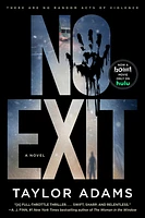 No Exit [TV Tie-in]