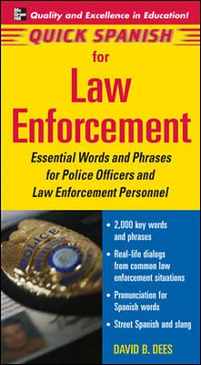 Quick Spanish for Law Enforcement