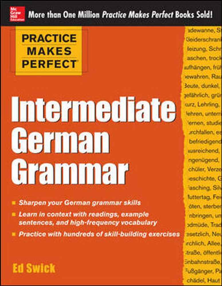 Practice Makes Perfect: Intermediate German Grammar