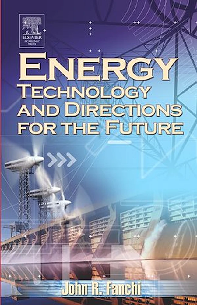 Energy Technology and Directions for the Future