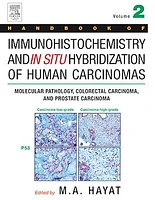 Handbook of Immunohistochemistry and in Situ Hybridization of Human Carcinomas