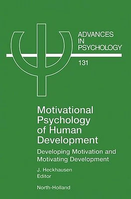 Motivational Psychology of Human Development