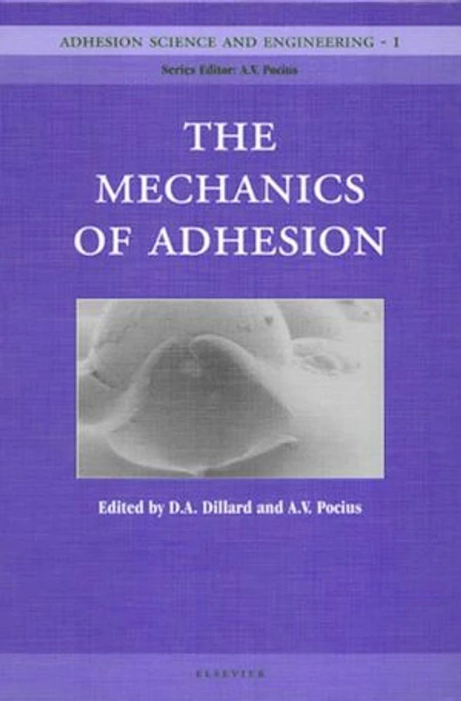 Adhesion Science and Engineering