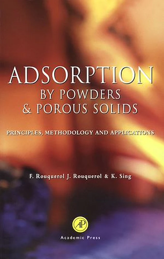 Adsorption by Powders and Porous Solids