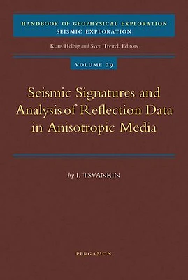 Seismic Signatures and Analysis of Reflection Data in Anisotropic Media