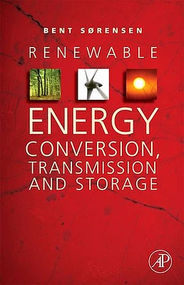 Renewable Energy Conversion, Transmission, and Storage