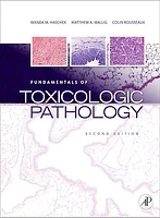 Fundamentals of Toxicologic Pathology