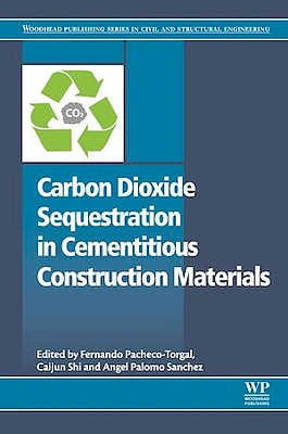 Carbon Dioxide Sequestration in Cementitious Construction Materials