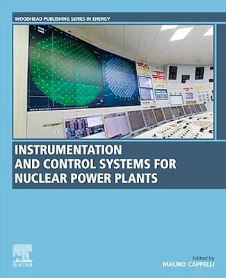 Instrumentation and Control Systems for Nuclear Power Plants