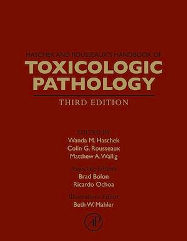 Haschek and Rousseaux's Handbook of Toxicologic Pathology