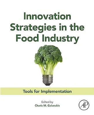 Innovation Strategies in the Food Industry