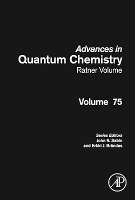 Advances in Quantum Chemistry: Ratner Volume