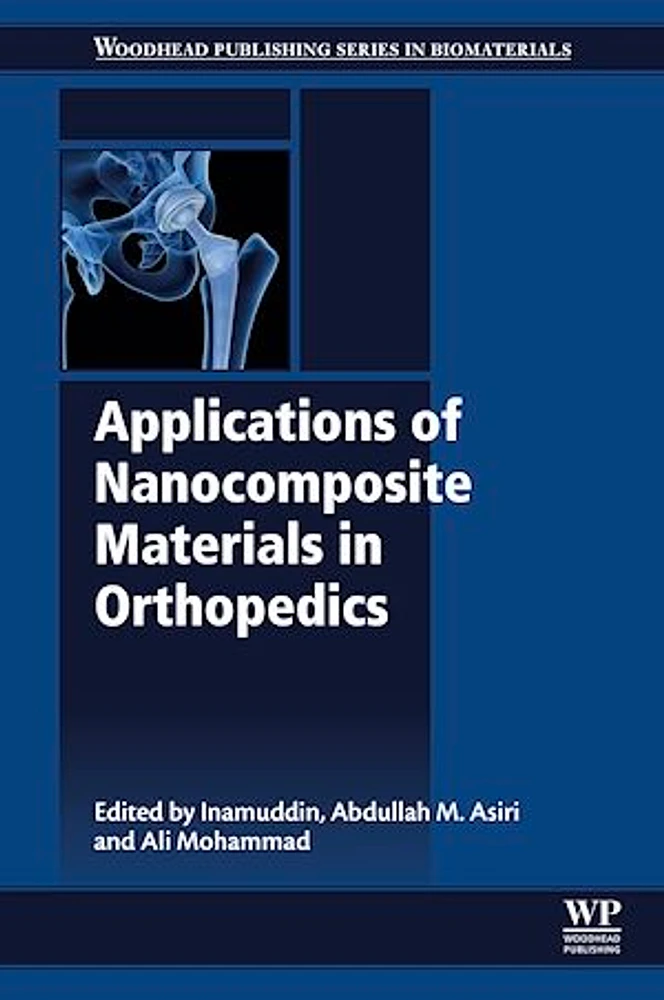 Applications of Nanocomposite Materials in Orthopedics