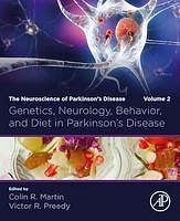 Genetics, Neurology, Behavior, and Diet in Parkinson's Disease