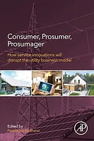 Consumer, Prosumer, Prosumager