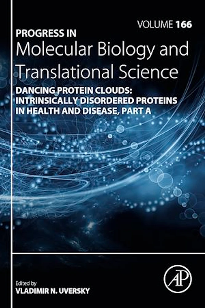 Dancing protein clouds: Intrinsically disordered proteins in health and disease