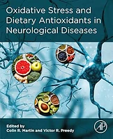 Oxidative Stress and Dietary Antioxidants in Neurological Diseases