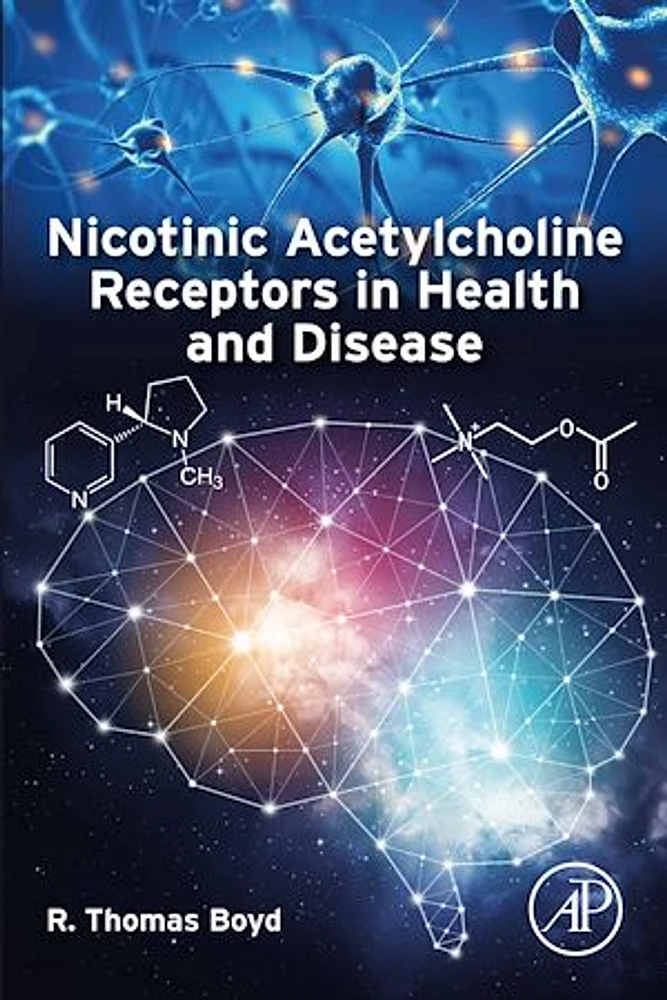 Nicotinic Acetylcholine Receptors in Health and Disease