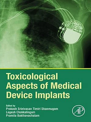 Toxicological Aspects of Medical Device Implants