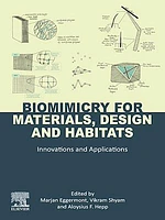 Biomimicry for Materials, Design and Habitats