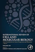 Actin Cytoskeleton in Cancer Progression and Metastasis - Part A