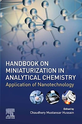 Handbook on Miniaturization in Analytical Chemistry