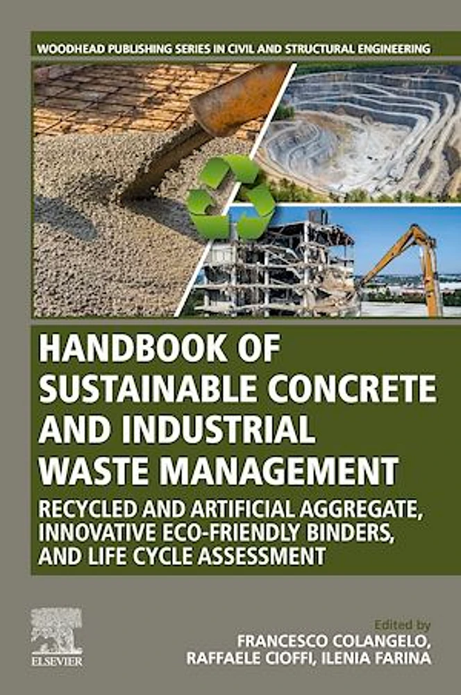 Handbook of Sustainable Concrete and Industrial Waste Management