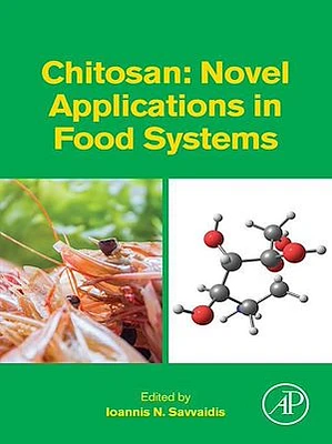 Chitosan: Novel Applications in Food Systems