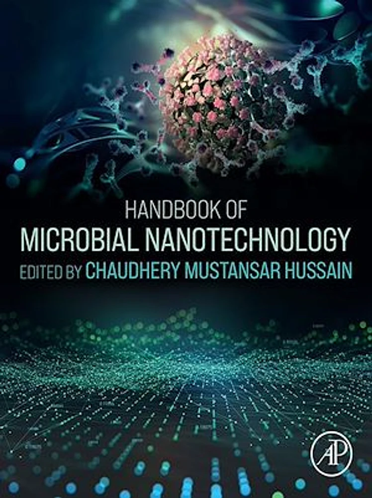 Handbook of Microbial Nanotechnology